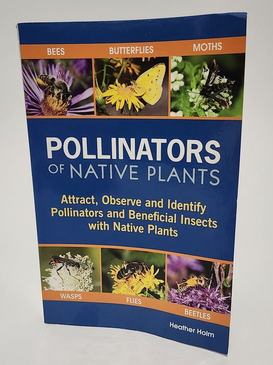 pollinator press Other - Pollinators of Native Plants Book Heathr HOLM